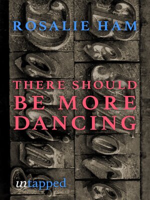 cover image of There Should Be More Dancing